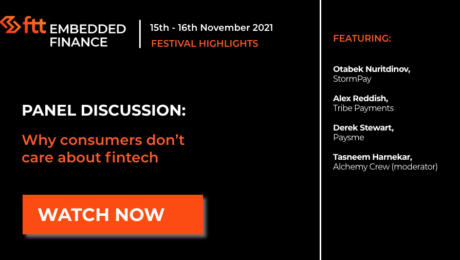 Embedded finance - Festival thumbnail - why consumers don’t care about Fintech