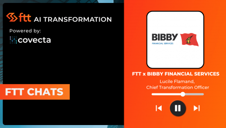 FTT AI Transformation - Lucile Flamand, Chief Transformation Officer, Bibby Financial Services