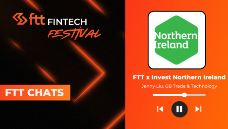 FTT Fintech Festival 2024 In conversation with Jenny Liu, GB Trade & Technology at Invest Northern Ireland