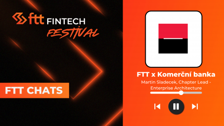 FTT Fintech Festival 2024 In conversation with Martin Sladecek, Chapter Lead - Enterprise Architecture, Komerční banka