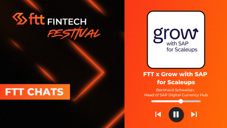FTT Fintech Festival 2025 In conversation with Grow with SAP for Scaleups FTT Fintech Festival 2025 In conversation with Grow with SAP for Scaleups